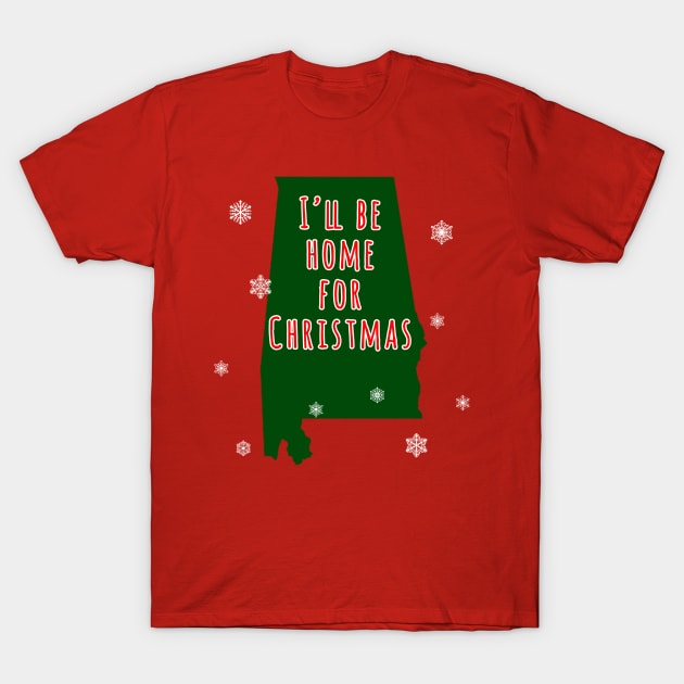 ALABAMA I'LL BE HOME FOR CHRISTMAS T-Shirt by Scarebaby